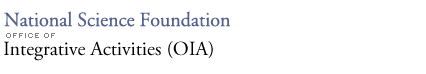 National Science Foundation - Office of Integrative Activities (OIA)