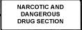 NARCOTIC AND DANGEROUS DRUG SECTION