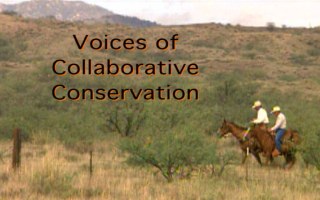 still photo of horseback riders and title text Voices of Collaborative Conservation