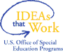 IDEAs that Work: U.S. Office of Special Education Programs