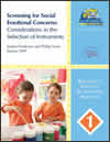 Screening for Social Emotional Concerns: Considerations in the Selection of Instruments