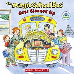 Cover of the book The Magic School Bus Gets Cleaned Up