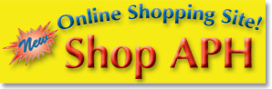 New! Online Shopping Site! Shop APH