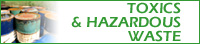 Toxics & Hazardous Waste