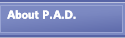 About P.A.D.