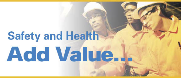 Safety and Health Add Value