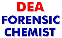 DEA Forensic Chemist