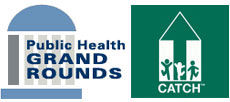 Graphic: Logos for Public Health Grand Rounds and CATCH.