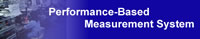 Performance-Based Measurement System