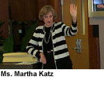 Ms. Martha Katz