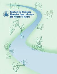 Handbook for Developing Watershed Plans to Restore and Protect Our Waters