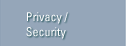 Privacy / Security
