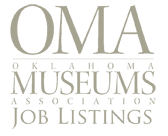 Oklahoma Museums Association Job Listings