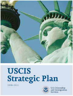 Cover of the USCIS Strategic Plan 2008 - 2012