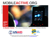 Image of "A Mobile Voice: The Role of  Mobile Phones  in Citizen Media"