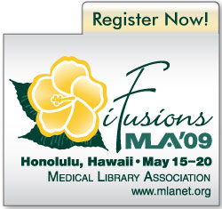 Register now for MLA '09 in Hawaii!