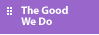 The Good We Do