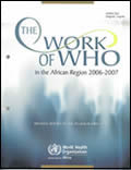 The Work of WHO in the African Region 2006-2007