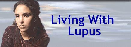 Living With Lupus