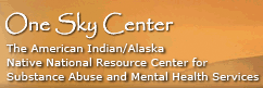The American Indian/Alaska Native National Resource Center for Substance Abuse