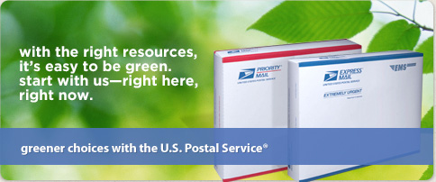 With the right resources, it’s easy to be green. Start with us—right here, right now: greener choices with the U.S. Postal Service®
