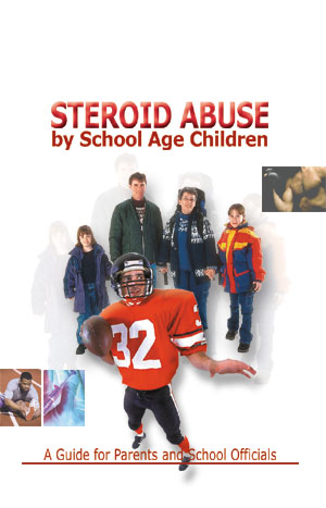 Steroid Abuse by School Age Children