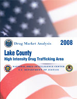 Cover image for Lake County High Intensity Drug Trafficking Area Drug Market Analysis 2008.
