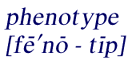 Pronounciation of 
phenotype