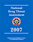 Link to printable version of the National Drug Threat Assessment 2007.