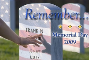 Remember... Memorial Day 2009