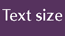 Text Size