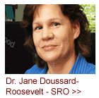 Dr. Jane Doussard-Roosevelt a Scientific Review Officer for the Center for Scientific Review