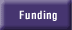 Funding