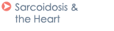 Sarcoidosis & the Heart