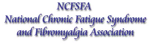 National Chronic Fatigue Syndrome and Fibromyalgia Assoc.