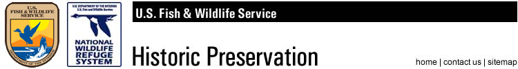 U.S. Fish and Wildlife Service Historic Preservation