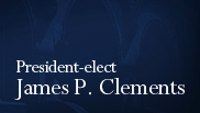 President-elect James P. Clements