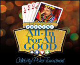All-in for All Good -- Celebrity Poker Tournament