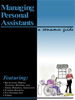 Managing Personal Assistants, A Consumer Guide