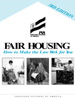 Fair Housing, How to Make the Law Work for You
