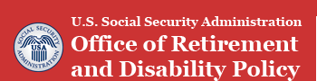 U.S. Social Security Administration, Office of Retirement and Disability Policy.