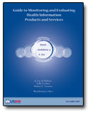 Cover image of the Guide to Monitoring and Evaluating Health Information Products and Services
