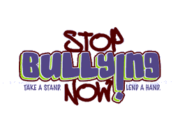 Stop Bullying Now. Take a Stand. Lend a Hand