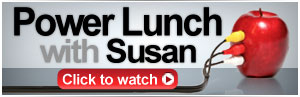 Power Lunch with Susan