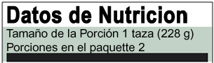 Seccion de la etiqueta con el totulo y datos sobre el tamano de la porcion, con el numero de porciones.