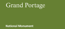 Grand Portage National Monument