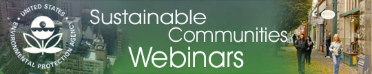Sustainable Communities Webinar Series