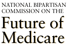 National Bipartisan Commission on the Future of Medicare