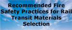 Recommended Fire Safety Practices for Rail Transit Materials Selection