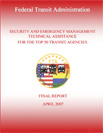 Security and Emergency Management Techncial Assistance for the Top 50 Transit Agencies - Final Report